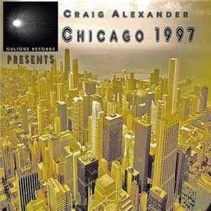Craig Alexander - Chicago 1997 mp3