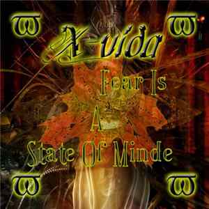X-vida - Fear Is A State Of Mind mp3