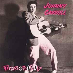Johnny Carroll - Texabilly mp3