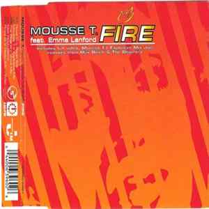 Mousse T. Feat. Emma Lanford - Fire mp3