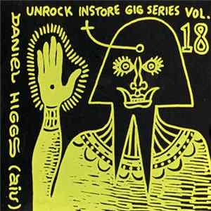 Daniel Higgs (aiu) - Unrock Instore Gig Series Vol. 18 mp3
