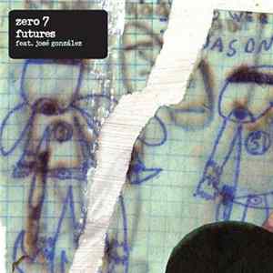 Zero 7 - Futures mp3