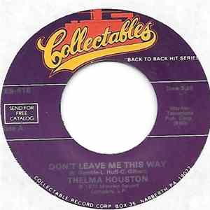 Thelma Houston - Don't Leave Me This Way / I'm Here Again mp3