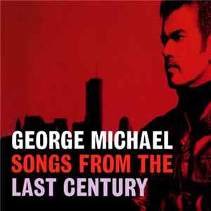 George Michael - Songs From The Last Century mp3