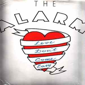 The Alarm - Love Don't Come Easy mp3