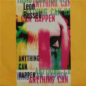 Leon Russell - Anything Can Happen mp3