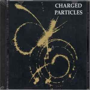 Charged Particles - Charged Particles mp3