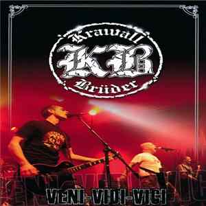 Krawallbrüder - Veni Vidi Vici mp3