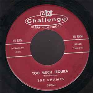 The Champs - Too Much Tequila / Twenty Thousand Leagues mp3