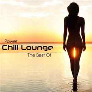 Various - Power Chill Lounge mp3