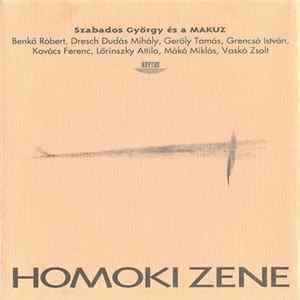 György Szabados És A MAKUZ - Homoki Zene mp3