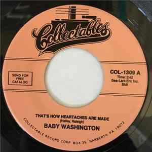 Baby Washington - That's How Heartaches Are Made / There He Is mp3