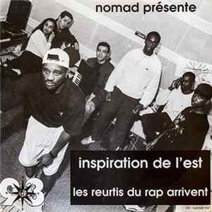 Inspiration De L' Est - Les Reurtis Du Rap Arrivent mp3