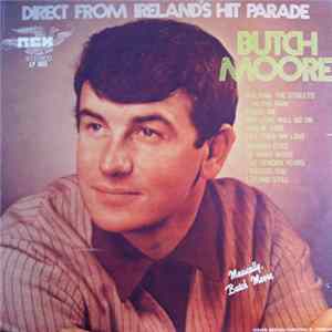 Butch Moore - Direct From Ireland's Hit Parade mp3