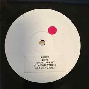 Kero - Busted Berlin mp3