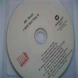 Mr. Root - I Will Not Play R mp3