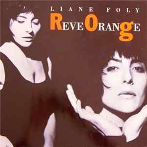 Liane Foly - Reve Orange mp3
