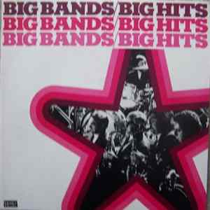 Various - Big Bands - Big Hits mp3