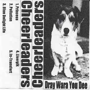Cheerleaders - Dray Wara You Dee mp3