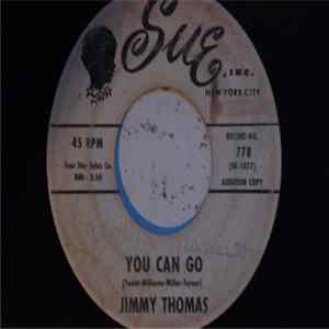 Jimmy Thomas - Hurry And Come Home / You Can Go mp3