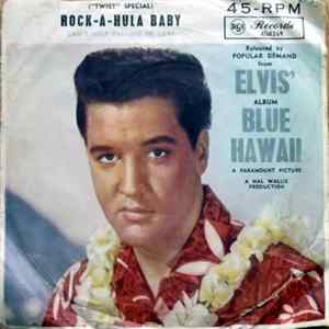 Elvis Presley - Rock-A-Hula Baby mp3