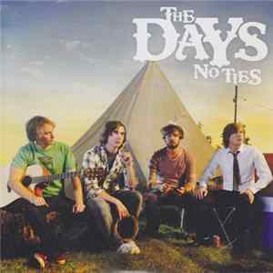The Days - No Ties mp3