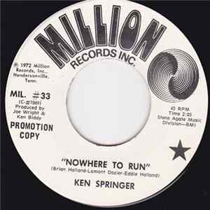 Ken Springer - Nowhere To Run / Life In Baltimore mp3