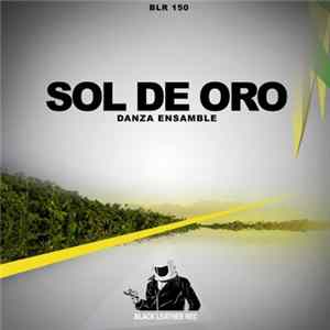 Sol De Oro - Danza Ensamble mp3