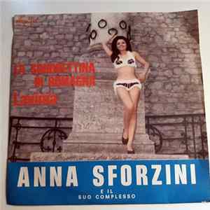 Anna Sforzini E Il Suo Complesso - La Soubrettina Di Romagna / Lavinia mp3