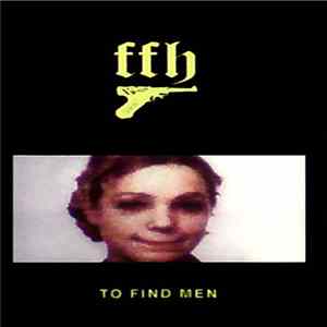 FFH - To Find Men mp3