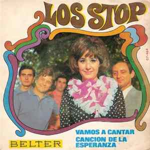 Los Stop - Vamos A Cantar / Cancion De La Esperanza mp3