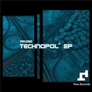 Mr.Dee - Technopol' EP mp3