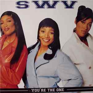 SWV - You're The One mp3