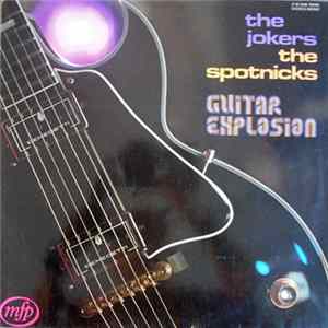 The Jokers / The Spotnicks - Guitar Explosion mp3