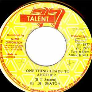 Bi Bi Seaton - One Thing Leads To Another / Version mp3