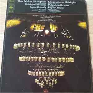 Philadelphia Orchestra Conducted By Eugene Ormandy - Those Fabulous Philadelphians mp3
