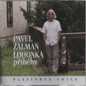 Pavel Žalman Lohonka - Příběhy mp3