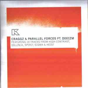 Craggz & Parallel Forces Featuring Deeizm - Craggz & Parallel Forces Ft. Deeizm mp3