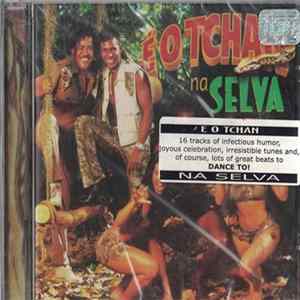 É O Tchan - Na Selva mp3