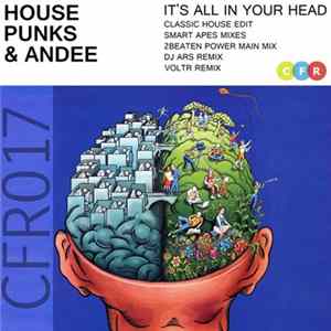 House Punks & Andee - It's All In Your Head mp3