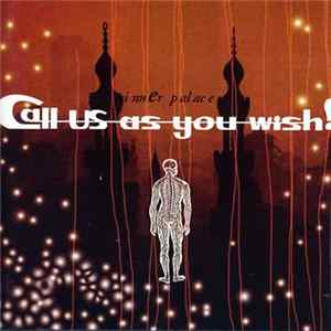 Call Us As You Wish ! - Inner Palace mp3