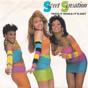 Sweet Sensation - Take It While It's Hot mp3