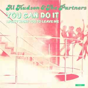 Al Hudson & The Partners - You Can Do It mp3