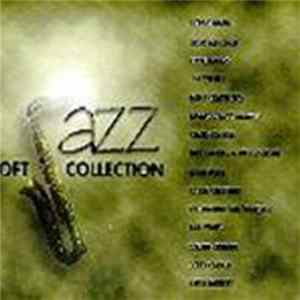 Various - Soft Jazz Collection mp3