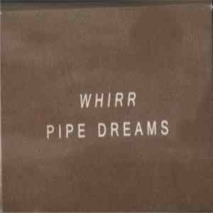 Whirr - Pipe Dreams mp3