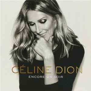 Céline Dion - Encore Un Soir mp3