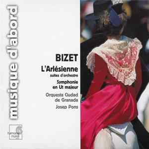 Georges Bizet, Orquesta Ciudad de Granada, Josep Pons - L'Arlésienne, suites d'orchestre - Symphonie En Ut Majeur mp3