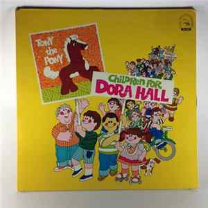 Dora Hall - Children For Dora Hall mp3