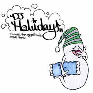 DJ Holiday - The Music From My Girlfriend's Console Stereo. mp3