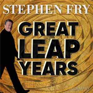 Stephen Fry - Great Leap Years - Trailer mp3
